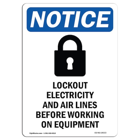 Signmission OSHA Notice Sign, 5" Height, Lockout Electricity Sign With Symbol, 5" X 3.5", Portrait OS-NS-D-35-V-14033